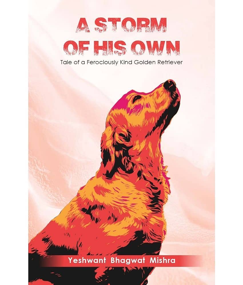 A Storm of His Own : Tale of a Ferociously Kind Golden Retriever - Stationery | Buy online on ZillyBuy