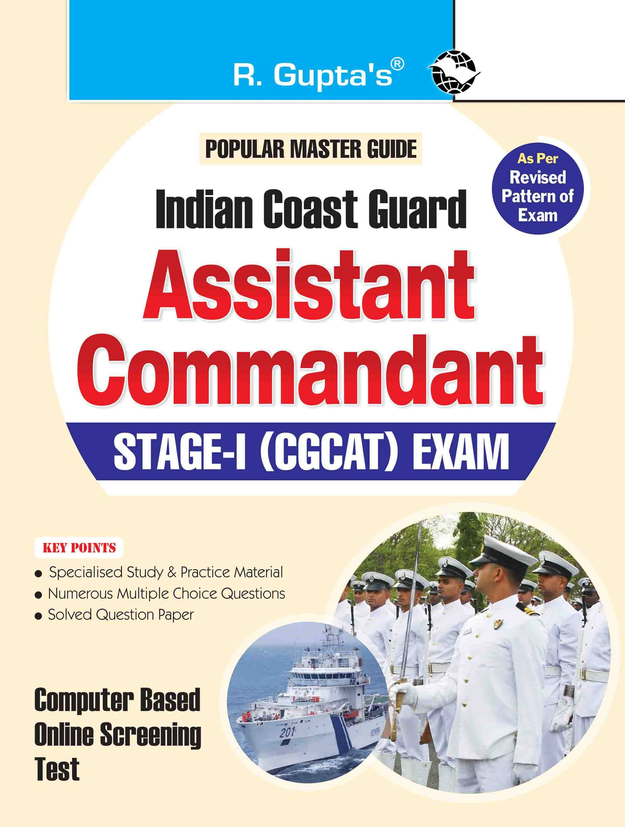 Indian Coast Guard : Assistant Commandant (Stage-I) CGCAT Exam Guide Indian Coast Guard : Assistant Commandant (Stage-I) CGCAT Exam Guide