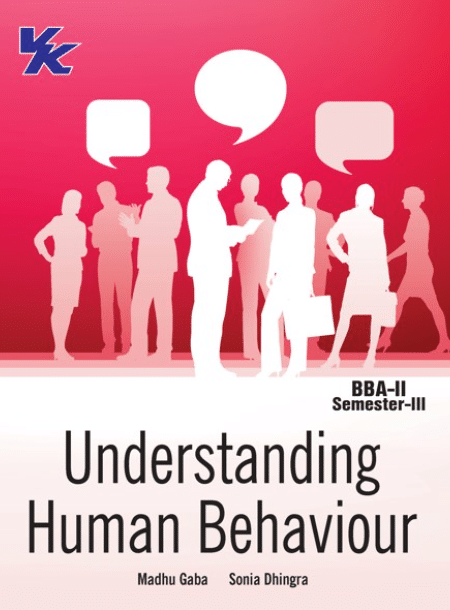 Understanding Human Behaviour BBA-II Sem-III KUK University 2023-2024 Examination Understanding Human Behaviour BBA-II Sem-III KUK University 2023-2024 Examination