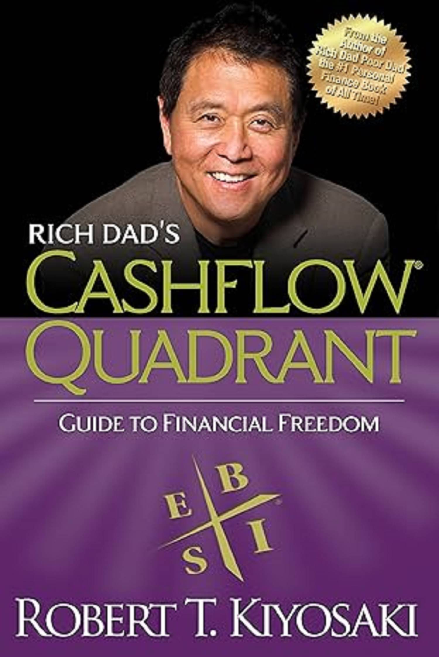 Rich Dad's Cashflow Quadrant : Guide to: Rich Dad's Guide to Financial Freedom Paperback – 1 September 2011 Rich Dad's Cashflow Quadrant : Guide to: Rich Dad's Guide to Financial Freedom Paperback – 1 September 2011