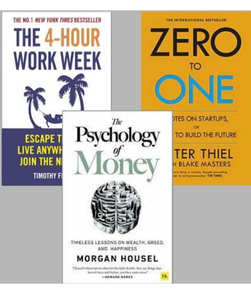     			The 4-Hour Work Week + Zero To One + The Psychology Of Money