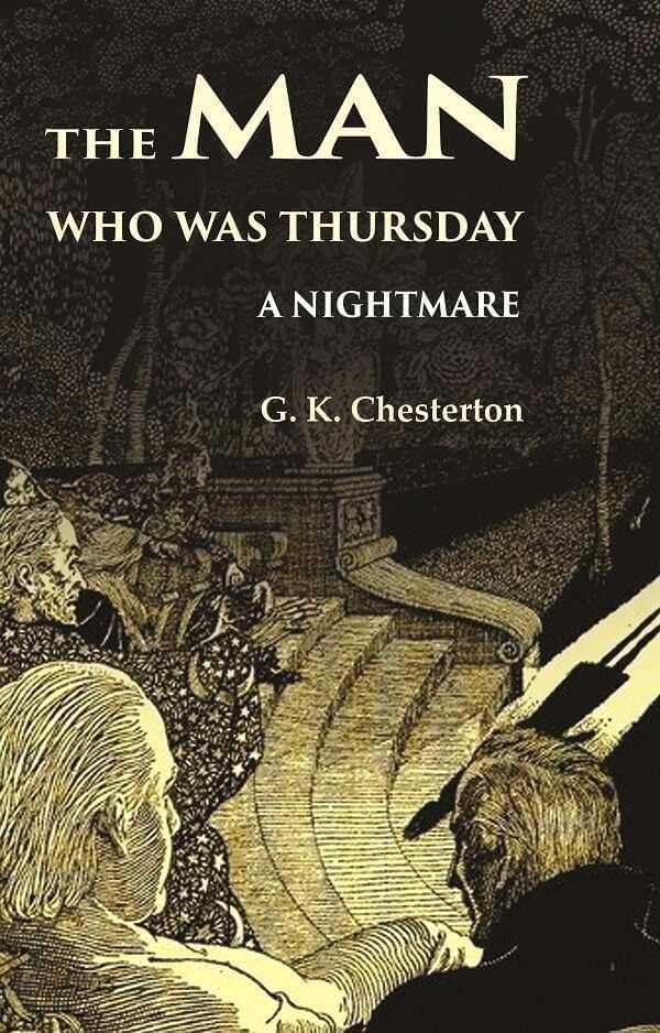     			The Man Who was Thursday: A Nightmare [Hardcover]