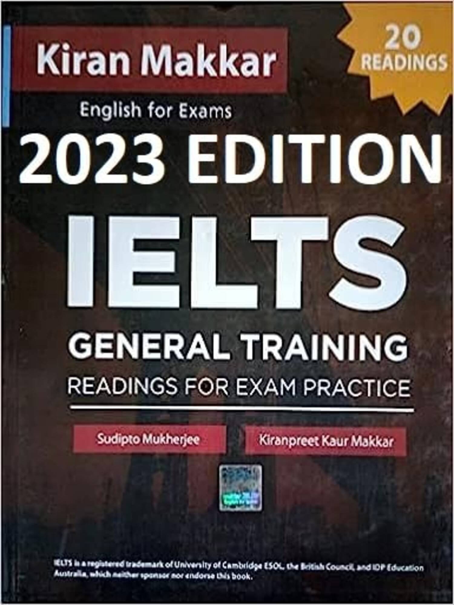     			MAKKAR IELTS GENERAL TRAINING READING Module (Latest 2023 Edition)