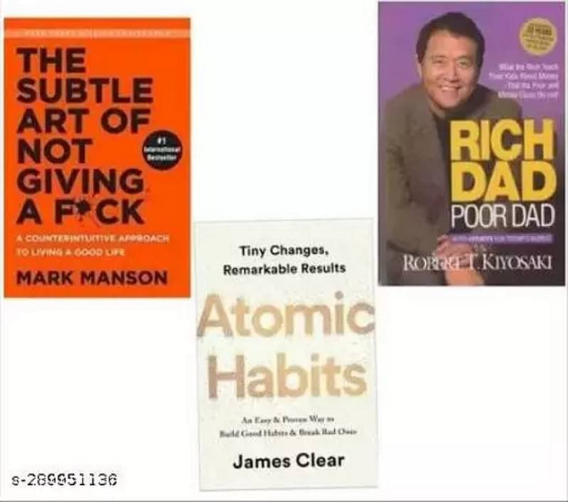 THE SUBTLE ART OF NOT GIVING A F*CK + RICH DAD POOR DAD + ATOMIC HABIT (SET OF 3 BOOKS) THE SUBTLE ART OF NOT GIVING A F*CK + RICH DAD POOR DAD + ATOMIC HABIT (SET OF 3 BOOKS)