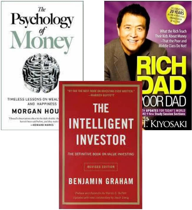 The Psychology of Money + Rich Dad Poor Dad + The Intelligent Investor The Psychology of Money + Rich Dad Poor Dad + The Intelligent Investor
