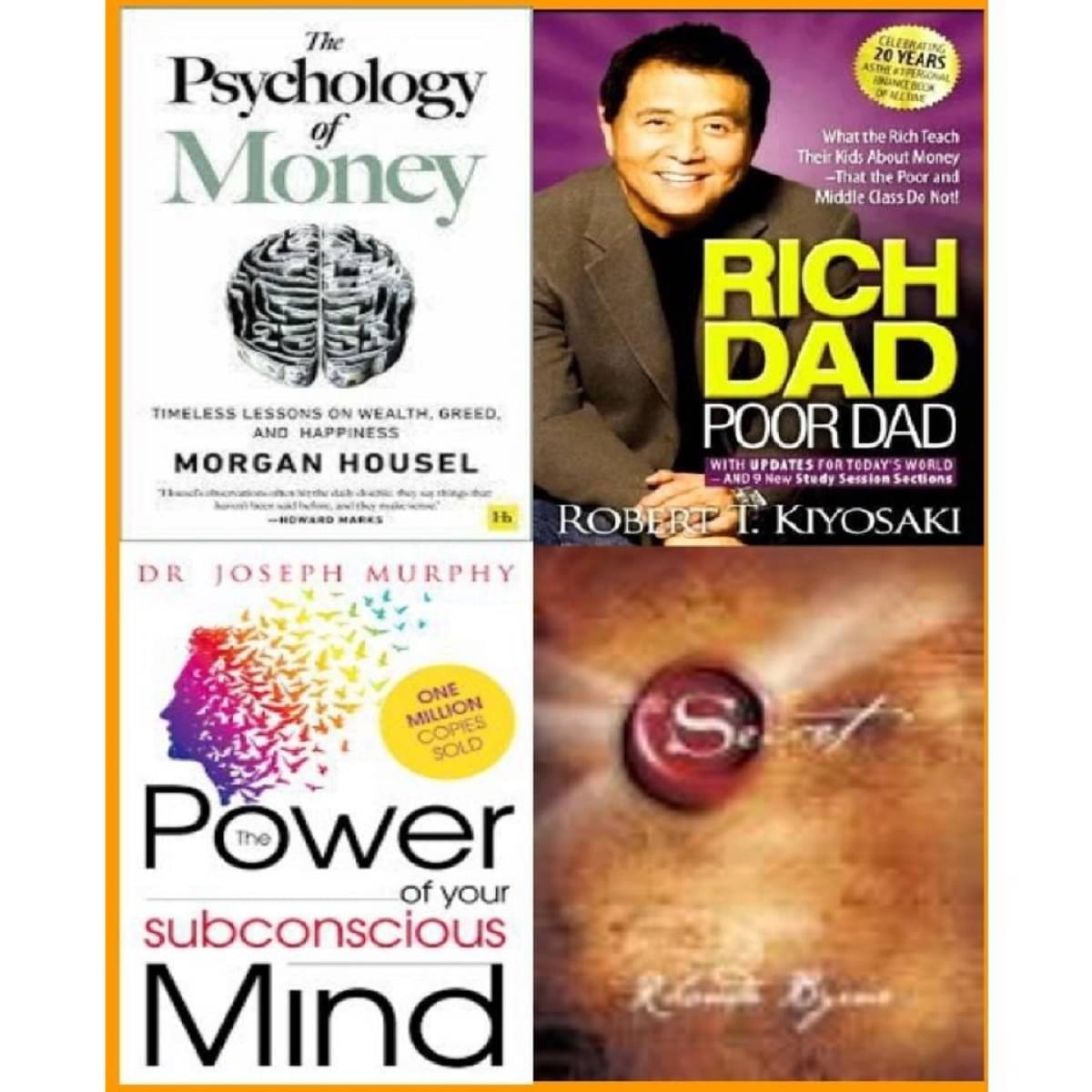 The Psychology of Money + Rich Dad Poor Dad + The Power of Your Subconscious Mind + The Secret     			The Psychology of Money + Rich Dad Poor Dad + The Power of Your Subconscious Mind + The Secret