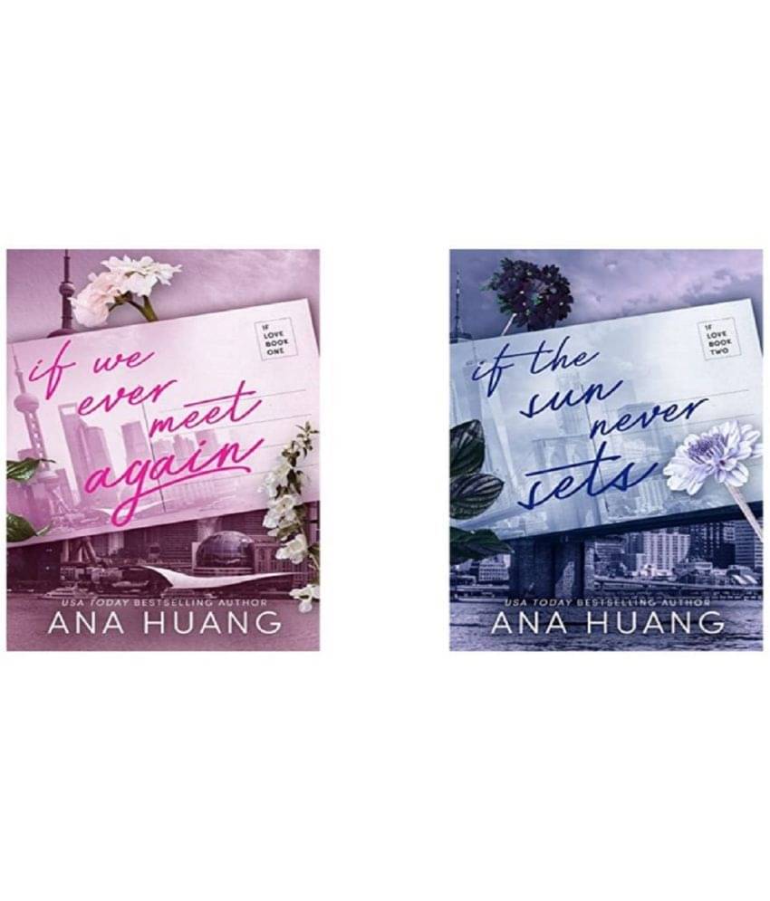     			( Combo Of 2 Pack ) If We Ever Meet Again + If the Sun Never Sets Paperback English By ANA HUANG– Import, 22 July 2020