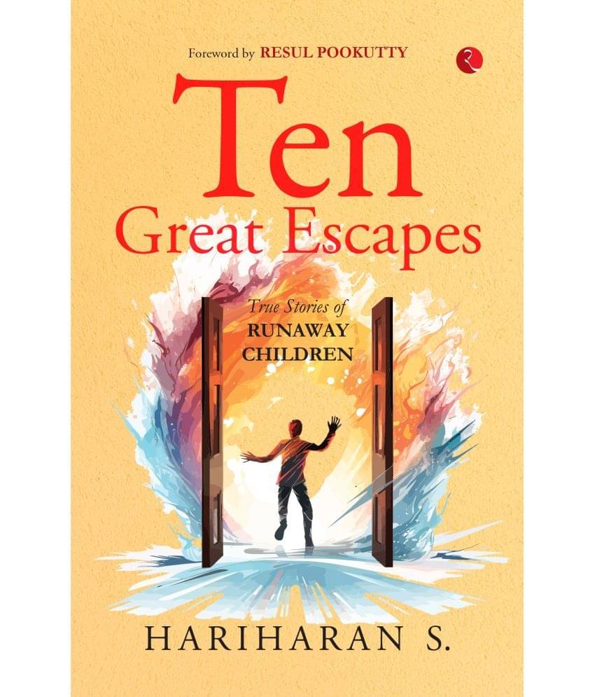 Ten Great Escapes True Stories of Runaway Children     			Ten Great Escapes True Stories of Runaway Children