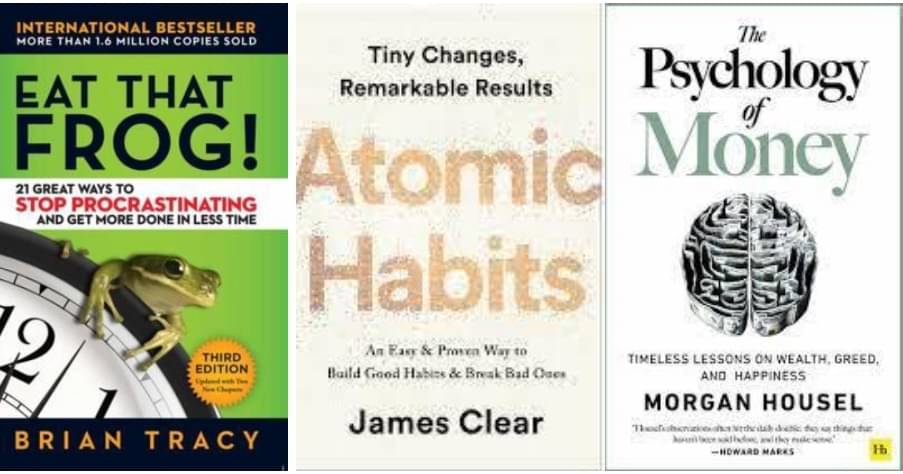     			Eat That Frog ! + Atomic Habits + The Psychology of Money