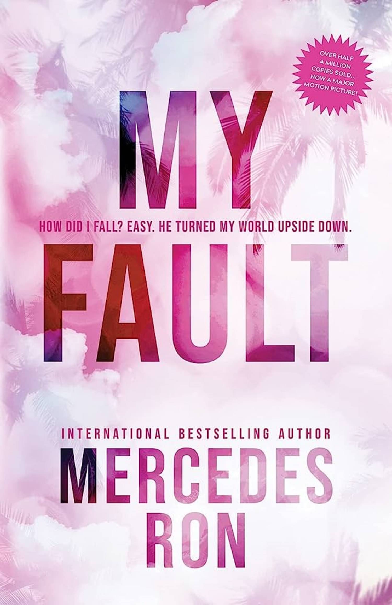 My Fault: Now an Amazon Prime Original Movie (Culpable) Paperback – 6 June 2023 My Fault: Now an Amazon Prime Original Movie (Culpable) Paperback – 6 June 2023