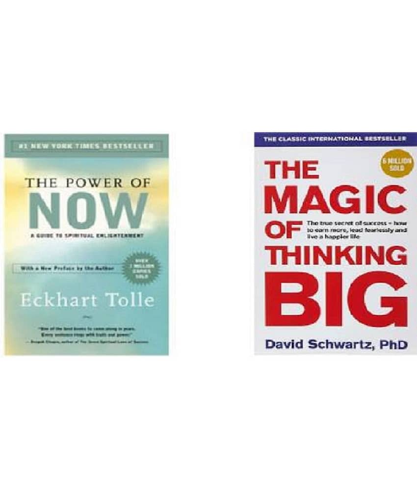 The Power Of Now + The Magic Of Thinking Big ( Set Of 2 ) (Paperback, Eckhart Tolle, Schwartz David) - Stationery | Buy online on ZillyBuy