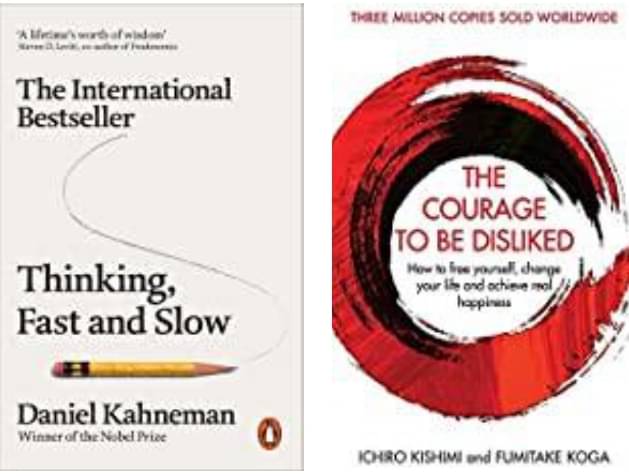     			Thinking, Fast & Slow + The Courage To Be Disliked