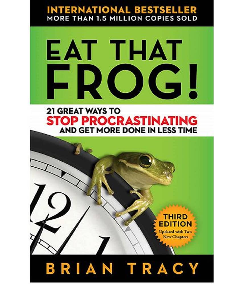 Eat That Frog! 21 Great Ways to Stop Procrastinating & Get More Done in Less Time - Stationery | Buy online on ZillyBuy