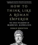 How to Think Like a Roman Emperor Paperback  1 January 2023