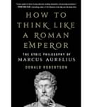 How to Think Like a Roman Emperor Paperback  1 January 2023