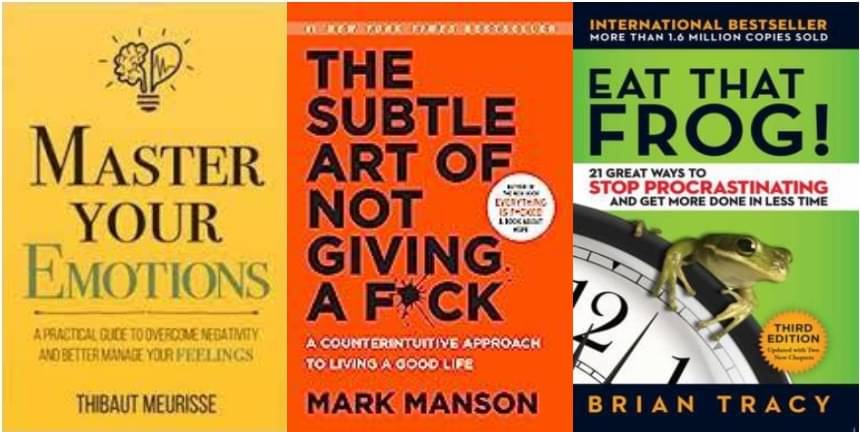     			Master Your Emotions + The Subtle Art + Eat That Frog !