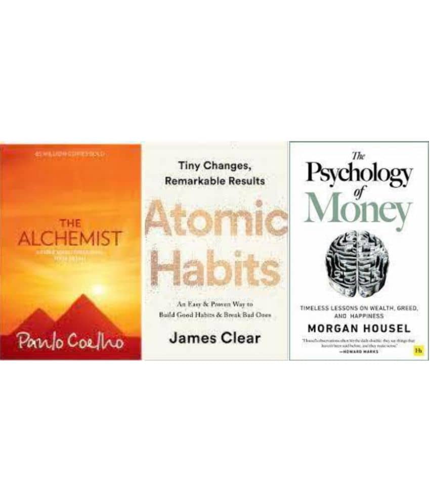 The Alchemist + Atomic Habits + The Psychology of Money