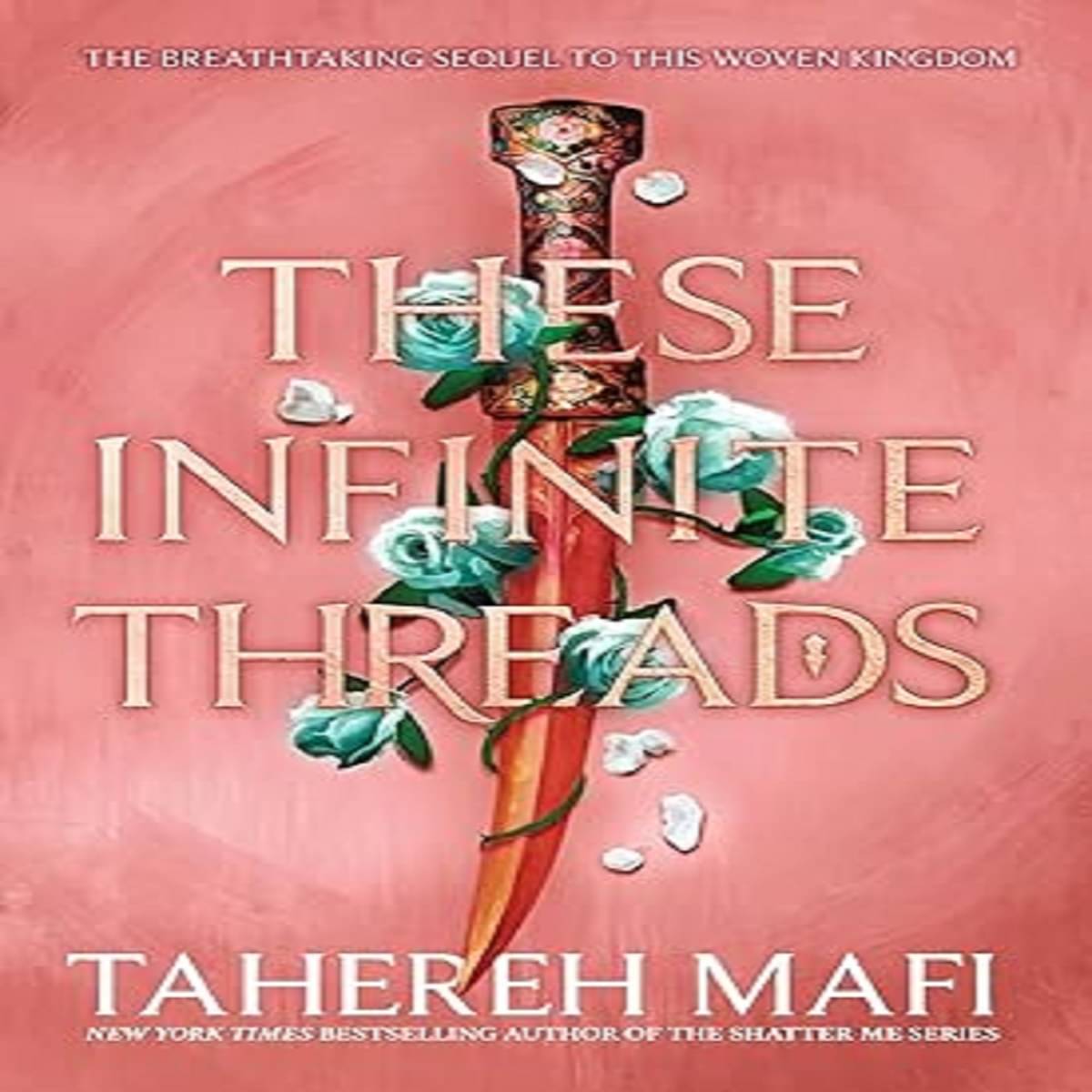     			These Infinite Threads (This Woven Kingdom) Paperback – Import, 10 March 2023