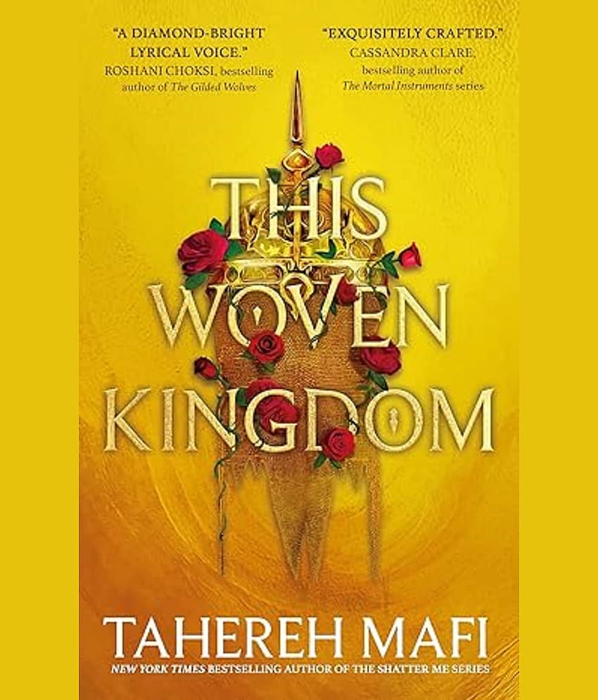 This Woven Kingdom: the brand new fantasy romance series from the author Made Me Buy It sensation Shatter Me Paperback Import 30 October 2022 - Stationery | Buy online on ZillyBuy