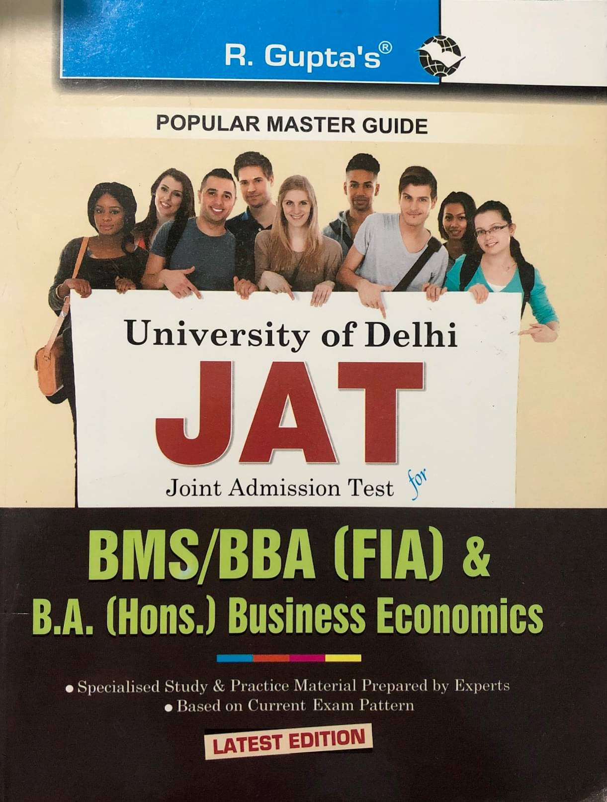     			Delhi University: Joint Admission Test (JAT) - BMS/BBA (FIA) & B.A. (Hons.) Business Economics Exam Guide