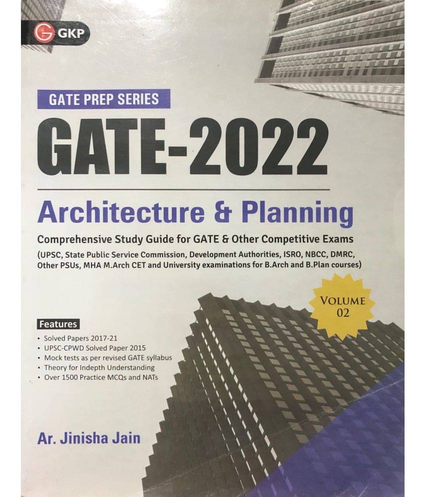 GATE : Architecture & Planning (B.Arch and B.Plan) Vol 2 - Guide GATE : Architecture & Planning (B.Arch and B.Plan) Vol 2 - Guide