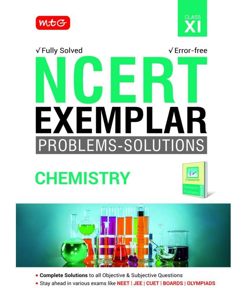     			MTG NCERT Exemplar Problem Solutions Chemistry Class 11 - Complete Solution to all Objective and Subjective Questions