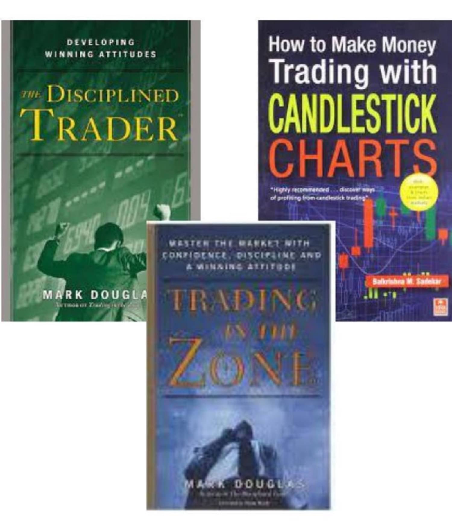 The Disciplined Trader + How to Make Money Trading with Candlestick Charts + Trading In The Zone The Disciplined Trader + How to Make Money Trading with Candlestick Charts + Trading In The Zone