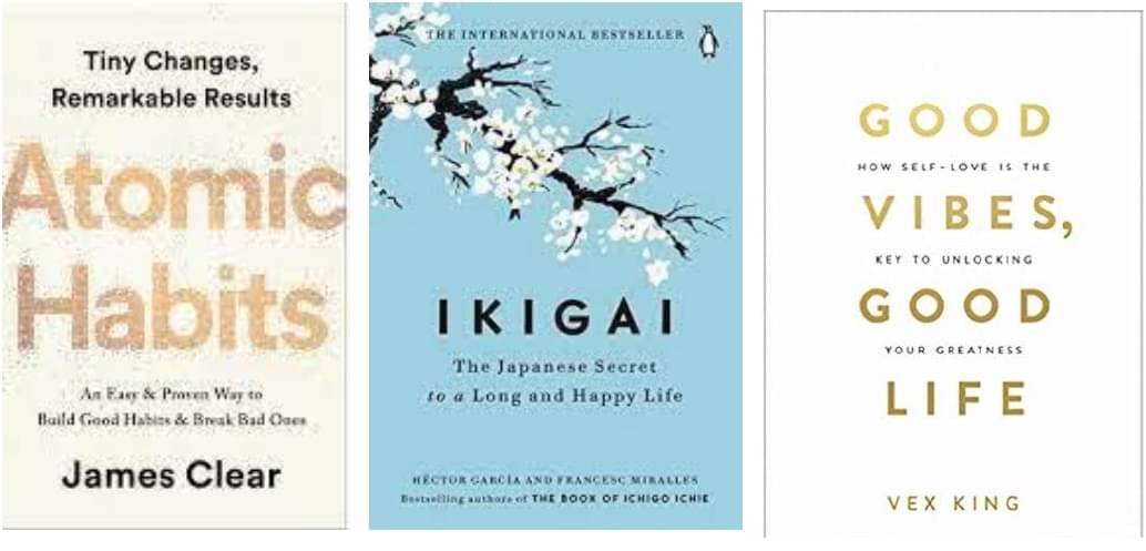     			Atomic Habits + Ikigai + Good Vibes, Good Life