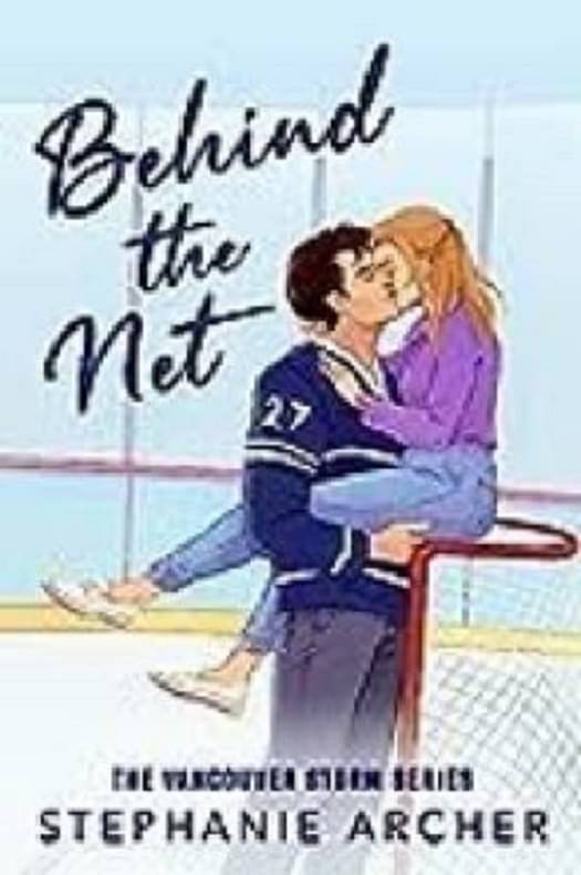 Behind The Net(Stephanie Archer, Paperback) (Paperback, Stephanie Archer) Behind The Net(Stephanie Archer, Paperback) (Paperback, Stephanie Archer)