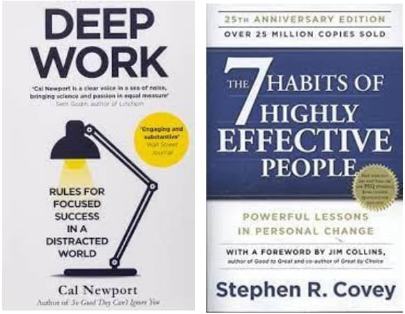     			Deep Work + The 7 Habits of Highly Effective People