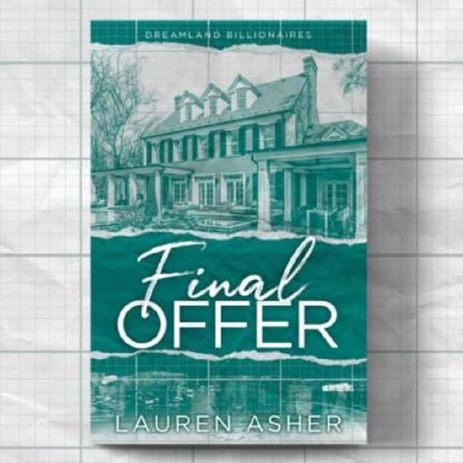 Final Offer: Meet The New Dreamland Billionaire (Paperback, Lauran Asher) Final Offer: Meet The New Dreamland Billionaire (Paperback, Lauran Asher)