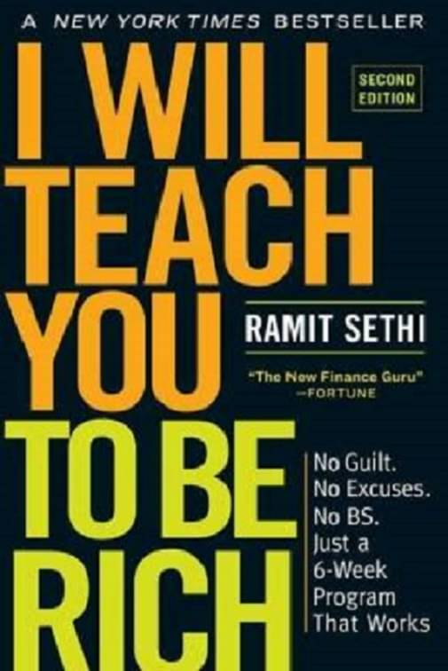 I Will Teach You To Be Rich (English, Paperback, Sethi) (Paperback, ramit sethi) I Will Teach You To Be Rich (English, Paperback, Sethi) (Paperback, ramit sethi)