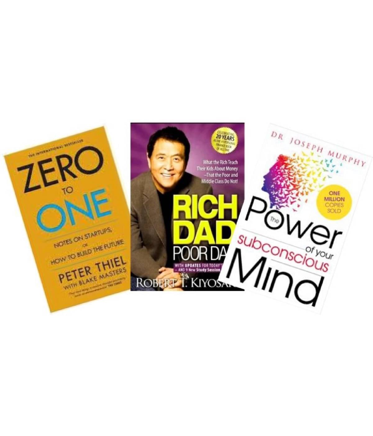 ( Combo of 3 books ) Zero To One + Rich Dad Poor Dad + Power of Subconscious Mind ( Combo of 3 books ) Zero To One + Rich Dad Poor Dad + Power of Subconscious Mind