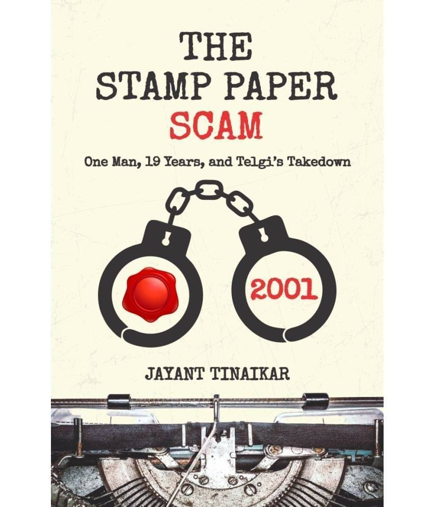 The Stamp Paper Scam : One Man, 19 Years, and Telgi's Takedown     			The Stamp Paper Scam : One Man, 19 Years, and Telgi's Takedown