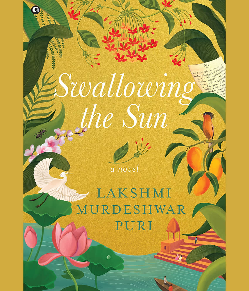 Swallowing the Sun: A Novel By Lakshmi Murdeshwar Puri - Stationery | Buy online on ZillyBuy