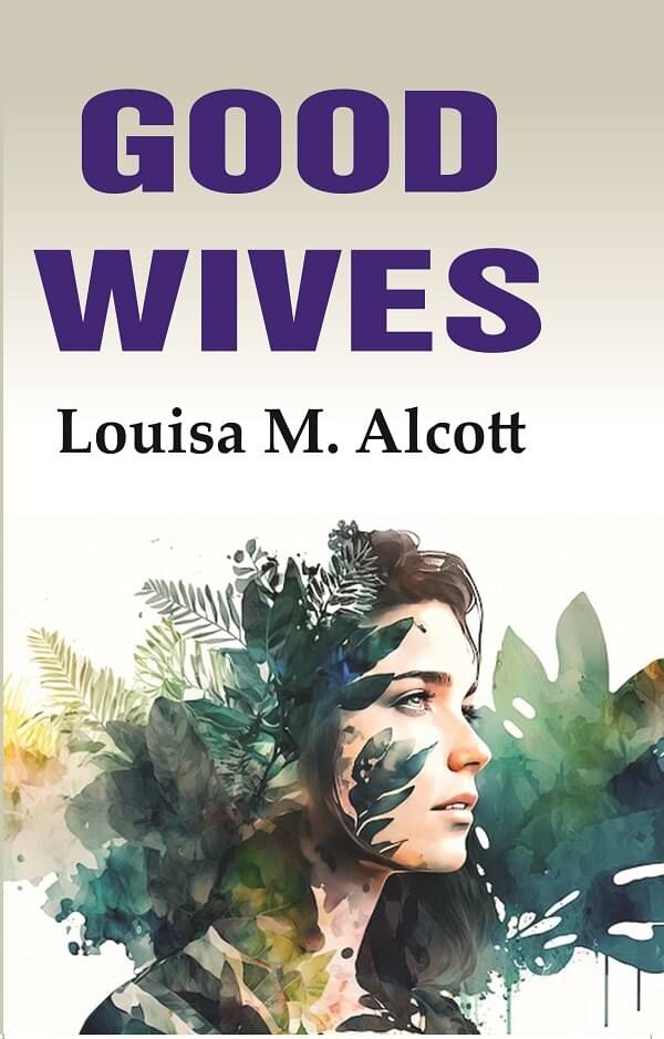     			Good Wives [Hardcover]