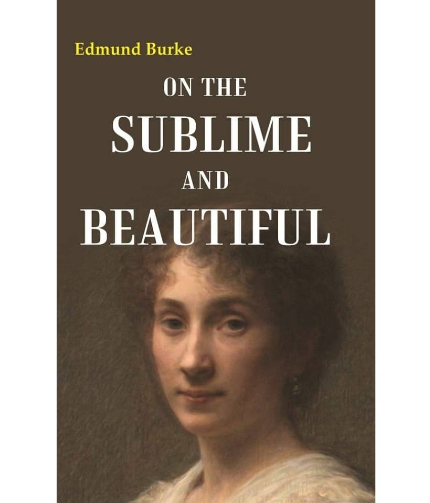     			On the Sublime and Beautiful