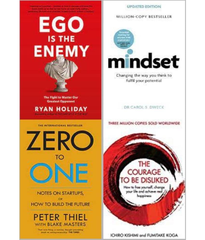     			Mindset + Ego is the Enemy + Courage to be Disliked + Zero To One