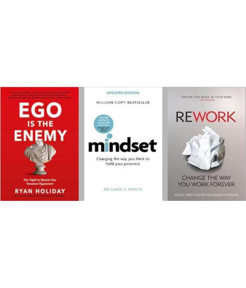     			Mindset + Ego is the Enemy + Rework