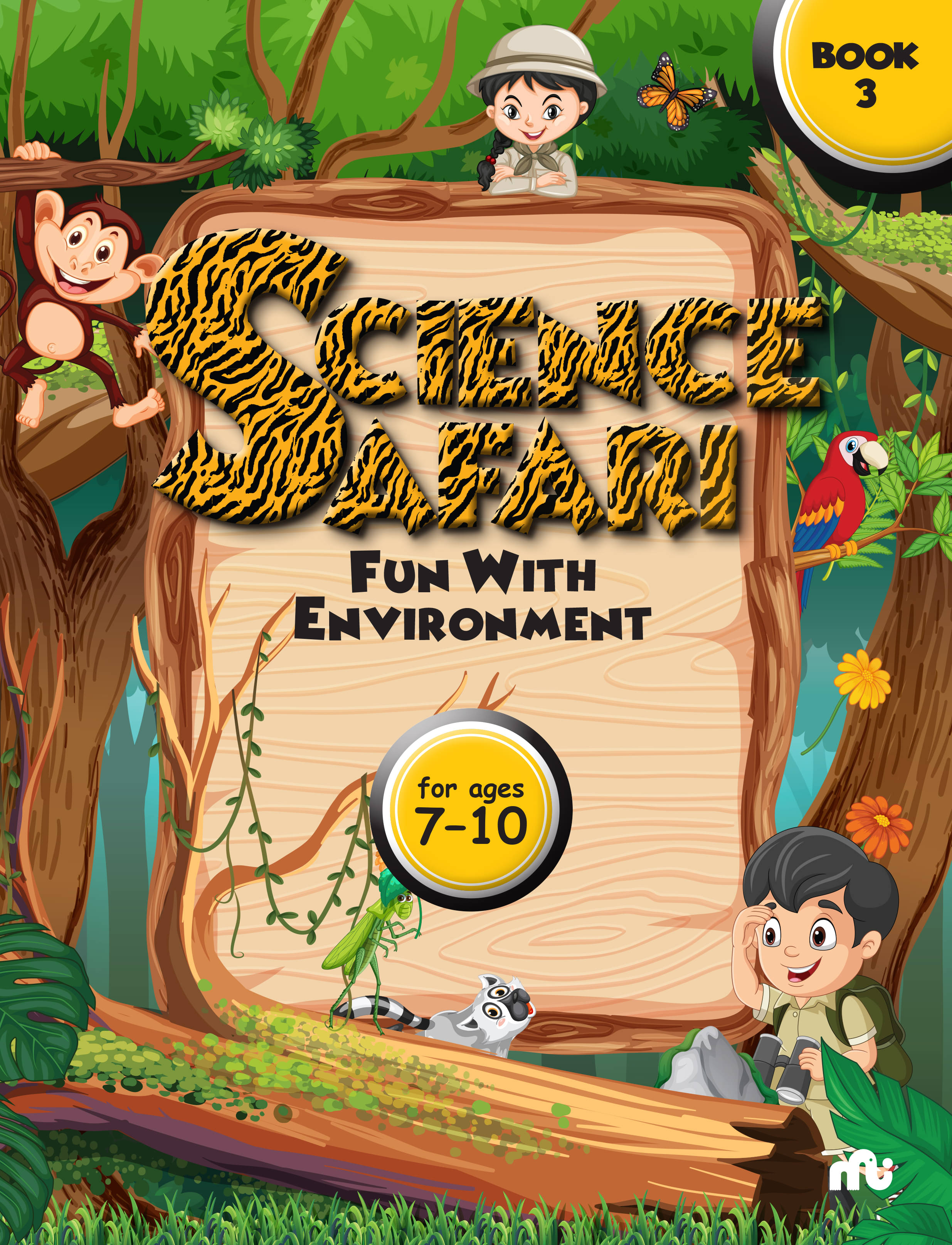 Science Safari Fun with Environment Book 3 Science Safari Fun with Environment Book 3