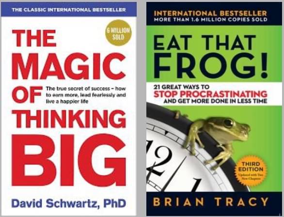     			The Magic Of Thinking Big + Eat That Frog!