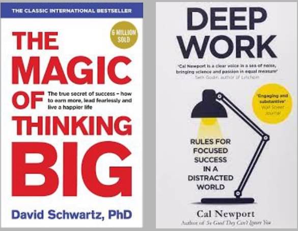     			The Magic Of Thinking Big + Deep Work