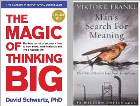     			The Magic Of Thinking Big + Man's Search For Meaning