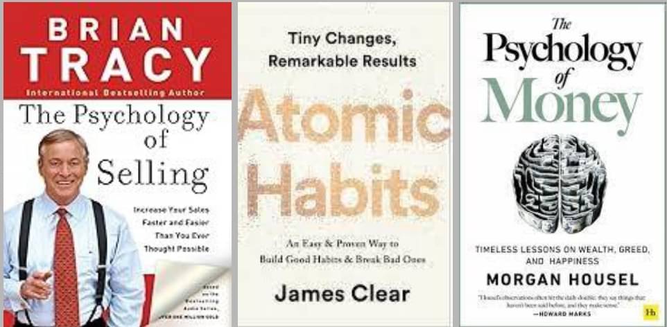 The Psychology Of Selling + Atomic Habits + The Psychology of Money The Psychology Of Selling + Atomic Habits + The Psychology of Money
