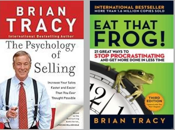 The Psychology of Selling + Eat That Frog! The Psychology of Selling + Eat That Frog!