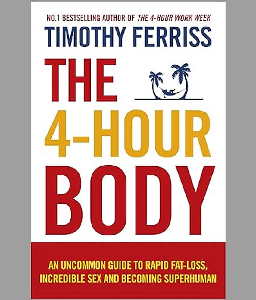 4-Hour Body, The Paperback – 27 January 2011 - Stationery | Buy online on ZillyBuy