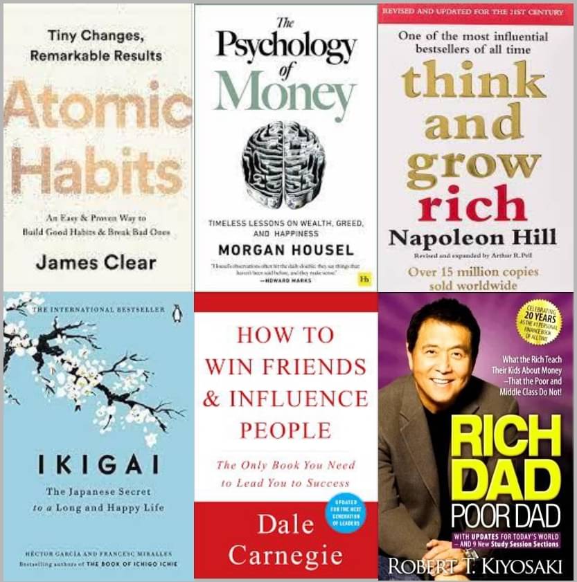 Atomic Habits + Psychology of Money + Ikigai + How To Win Friends Influence People + Rich Dad + Think And Grow Rich Atomic Habits + Psychology of Money + Ikigai + How To Win Friends Influence People + Rich Dad + Think And Grow Rich