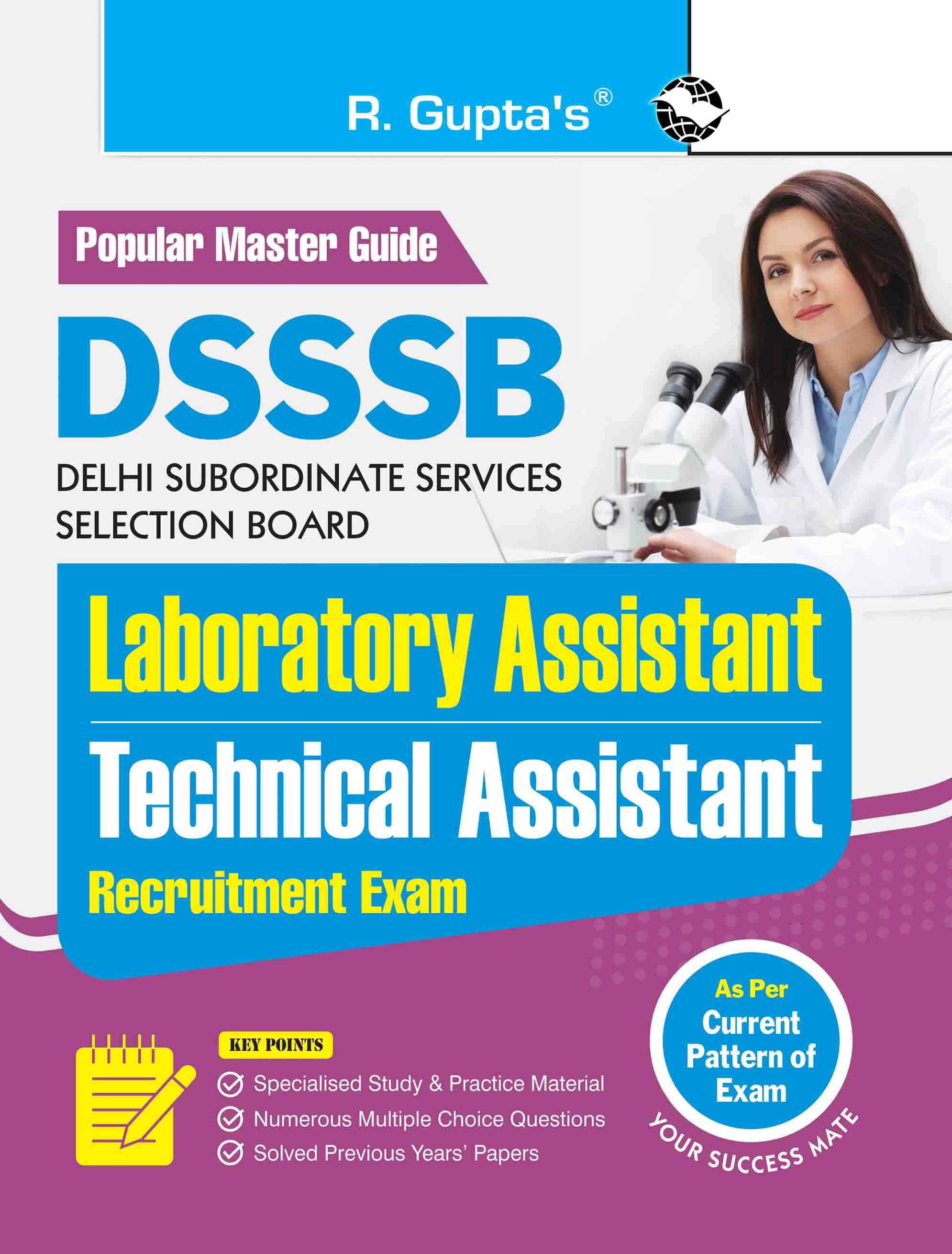 DSSSB: Laboratory Assistant & Technical Assistant Recruitment Exam Guide DSSSB: Laboratory Assistant & Technical Assistant Recruitment Exam Guide