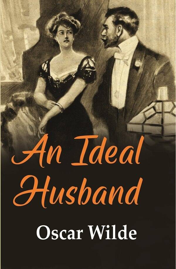     			An Ideal Husband