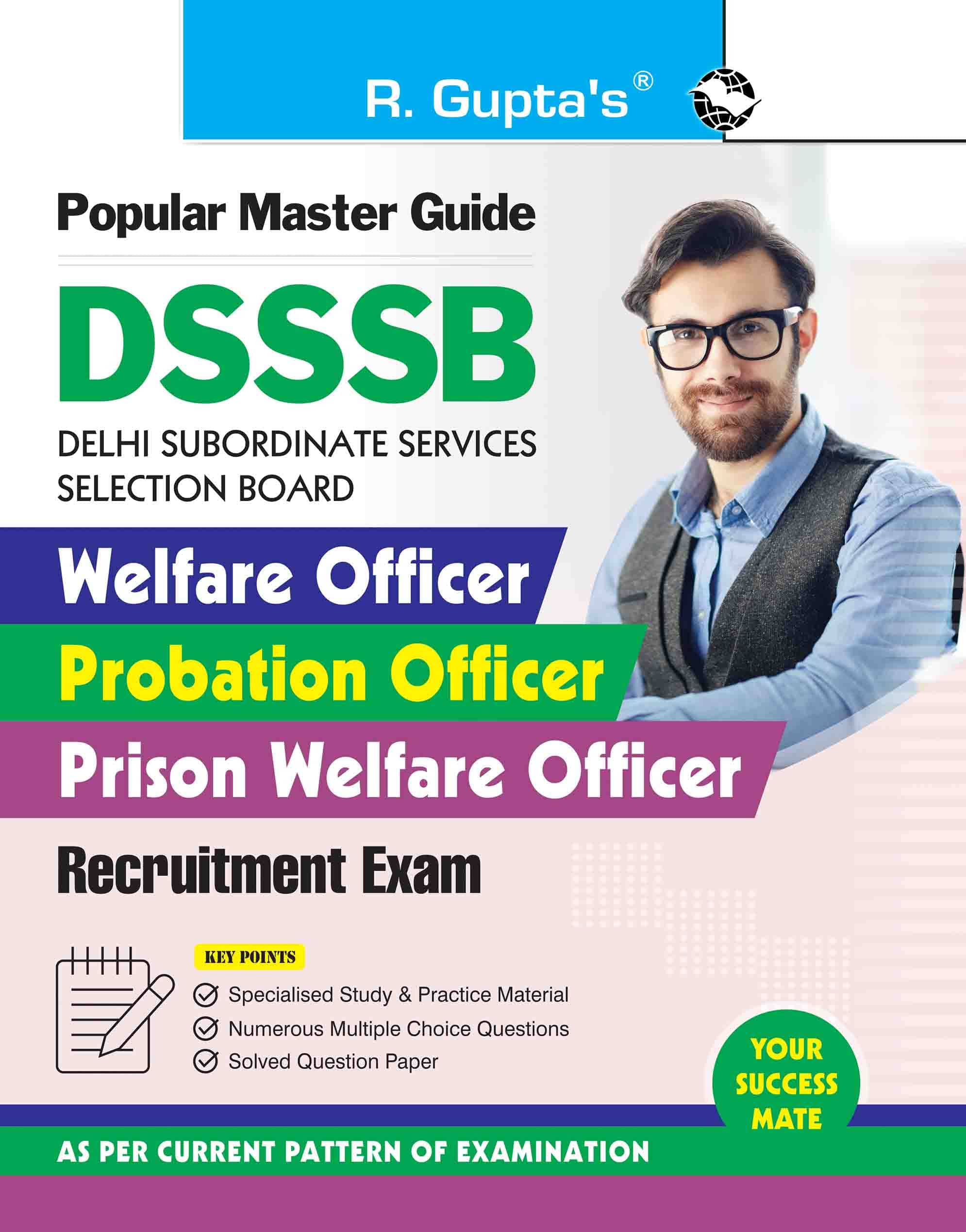 DSSSB : Welfare Officer/Probation Officer/Prison Welfare Officer Recruitment Exam Guide